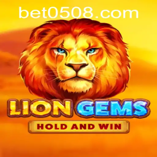 Explorando o Universo de LionGems com 0508bet